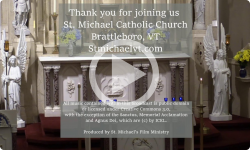 November 25, 2023 , Saturday 4:00 pm St. Michael Catholic Church