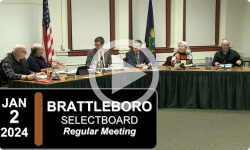 Brattleboro Selectboard: Brattleboro SB Mtg 1/2/24
