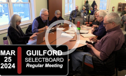 Guilford Selectboard: Guilford SB Mtg 3/25/24