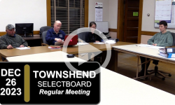 Townshend Selectboard: Townshend SB Mtg 12/26/23