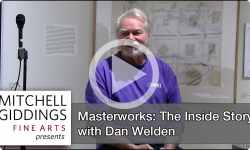 Mitchell Giddings Fine Arts: Masterworks: The Inside Story with Dan Welden