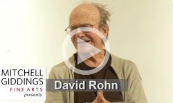 Mitchell Giddings Fine Arts Presents: David Rohn