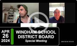 Windham School District Board Special Mtg 4/26/24