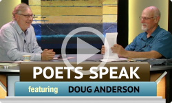Poets Speak: Doug Anderson