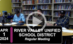 River Valleys Unified School District: RVUSD Bd Mtg 4/1/23