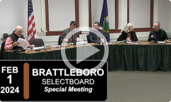 Brattleboro Selectboard: Brattleboro SB Special Mtg 2/1/24