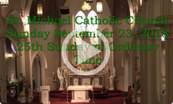 Mass from Sunday, September 23, 2018