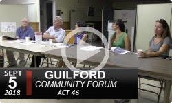 Guilford Community Forum on Act 46 9/4/18