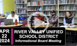 River Valleys Unified School District: RVUSD Informational Bd Mtg 4/22/24