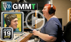 GMMT: Tuesday News Show 06/19/18
