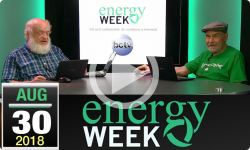 Energy Week #279, 8/30/18