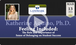 Landmark College Presents: Katherine Aquino, Ph.D. - Feeling Included