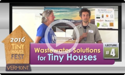 2016 Tiny House Fest # 4: Waste Water Solutions
