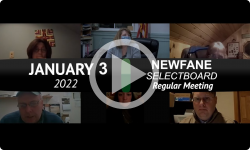 Newfane Selectboard: Newfane SB Mtg 1/3/22