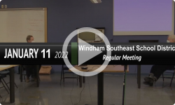 Windham Southeast School District : WSESD Bd Mtg 1/11/22