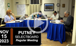Putney Selectboard: Putney SB Mtg 11/15/23