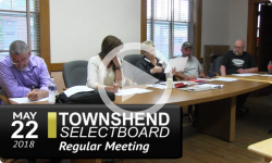 Townshend Selectboard Meeting 5/22/18