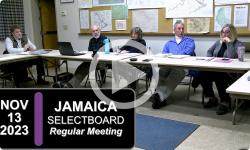 Jamaica Selectboard: Jamaica SB Mtg 11/13/23