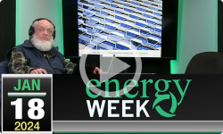 Energy Week with George Harvey: Energy Week #556 - 1/18/2024