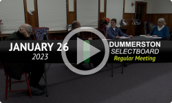 Dummerston Selectboard: Dummerston SB Mtg 1/26/23