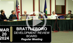 Brattleboro Development Review Board: Bratt DRB Mtg 3/20/24