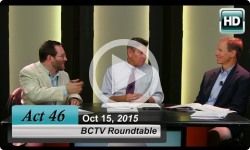 Act 46 Special: BCTV Roundtable 10/15/15