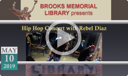 Brooks Memorial Library Events: Hip Hop Concert with Rebel Diaz 5/10/19