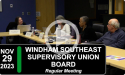 Windham Southeast Supervisory Union: WSESU Bd Mtg 11/29/23