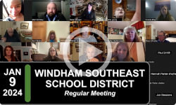 Windham Southeast School District: WSESD Bd Mtg 1/9/24