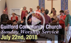 Guilford Church Service -7/22/18