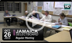 Jamaica Selectboard Mtg 10/26/15