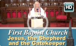 First Baptist Church: Jesus, the Shepherd & Gatekeeper