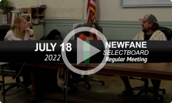 Newfane Selectboard: Newfane SB Mtg 7/18/22