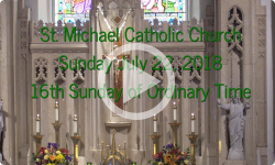 Mass from Sunday, July 22, 2018