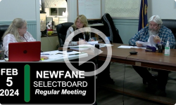 Newfane Selectboard: Newfane SB Mtg 2/5/24