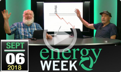 Energy Week #273: 9/6/18