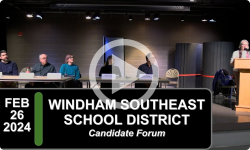 Windham Southeast School District Candidate Forum 2/26/24