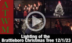 Around Town With Maria: Lighting of the Brattleboro Christmas Tree 12/1/23