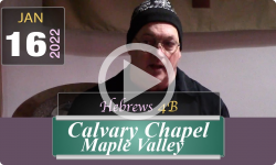 Calvary Chapel Maple Valley: Hebrews 4B
