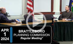 Brattleboro Planning Commission: Brattleboro PC Mtg 4/1/24