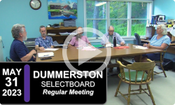 Dummerston Selectboard: Dummerston SB Mtg 5/31/23