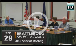Brattleboro Selectboard Special Mtg 9/29/15