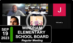 Windham Elementary School Board: Windham Elementary School Bd Mtg 9/19/23