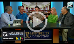 Montpelier Connection: 5/9/16 in Studio - Act 46 Special