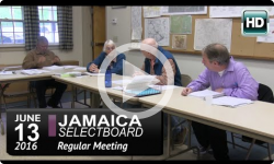 Jamaica Selectboard Mtg 6/13/16