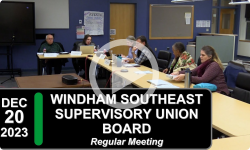 Windham Southeast Supervisory Union: WSESU Bd Mtg 12/20/23