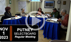 Putney Selectboard: Putney SB Mtg 11/1/23