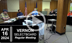 Vernon Selectboard: Vernon SB Mtg 4/16/24