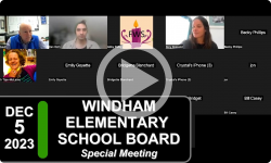 Windham Elementary School Board: Windham Elementary School Bd Special Mtg 12/5/23