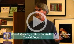 1st Wed. David Macaulay: Life in the Studio